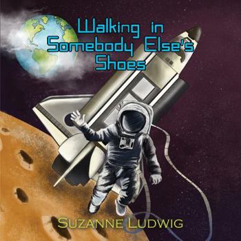 Paperback Walking in Somebody Else's Shoes Book