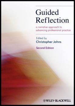 Paperback Guided Reflection: A Narrative Approach to Advancing Professional Practice Book