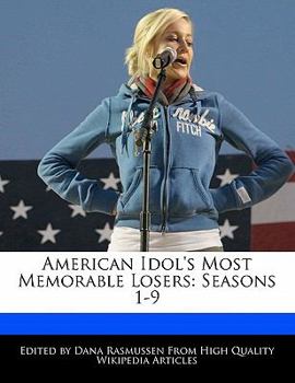 Paperback American Idol's Most Memorable Losers: Seasons 1-9 Book