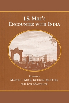 Paperback J.S. Mill's Encounter with India Book