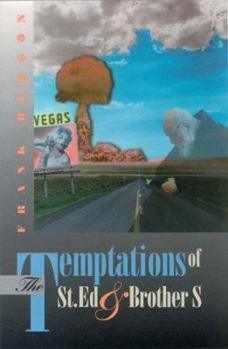 Hardcover Temptations of St. Ed and Brother S Book