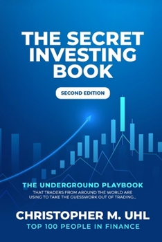 Paperback The Secret Investing Book: Second Edition Book