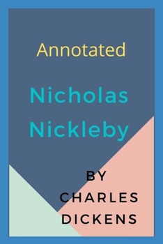 Paperback Nicholas Nickleby Annotated Book