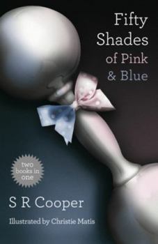 Paperback Fifty Shades of Pink & Blue: Two Books in One Book