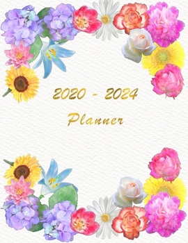 Paperback 2020 - 2024 - Five Year Planner: Agenda for the next 5 Years - Monthly Schedule Organizer - Appointment, Notebook, Contact List, Important date, Month Book