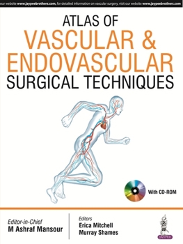 Hardcover Atlas of Vascular & Endovascular Surgical Techniques Book