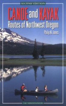 Paperback Canoe and Kayak Routes of Northwest Oregon Book