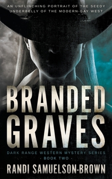 Paperback Branded Graves: A Contemporary Western Thriller Book