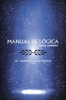 Hardcover Manual de Logica: (Primer Cuaderno) Book