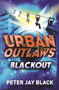 Blackout - Book #2 of the Urban Outlaws