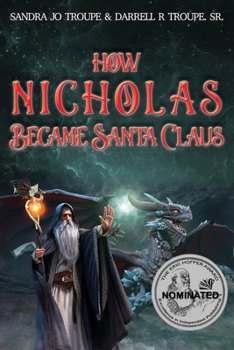 Paperback How Nicholas Became Santa Claus Book