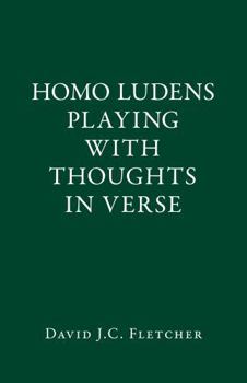 Paperback Homo ludens Playing with Thoughts in Verse Book