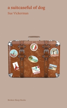 Paperback A suitcaseful of dog Book