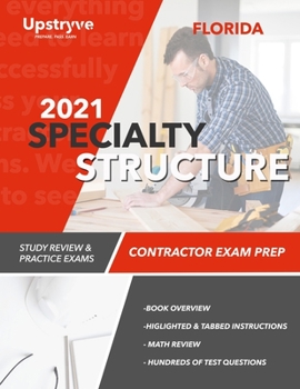 Paperback 2021 Florida Specialty Structure Contractor Exam Prep: Study Review & Practice Exams Book