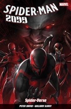 Spider-Man 2099, Volume 2: Spider-Verse - Book  of the Spider-Man 2099 2014 Single Issues