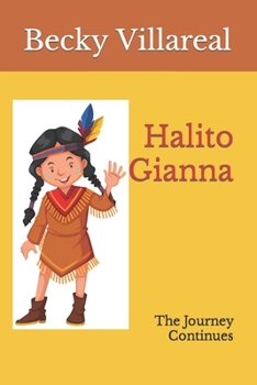 Paperback Halito Gianna: The Journey Continues Book