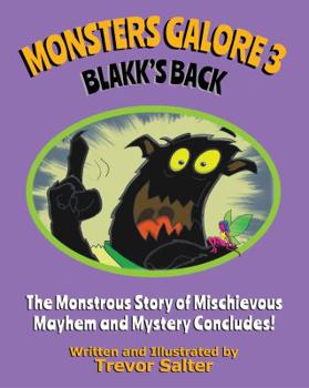 Paperback Monsters Galore 3: Blakk's Back Book