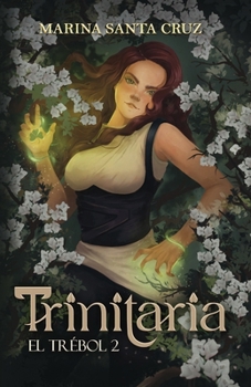 Paperback Trinitaria: El Trébol II [Spanish] Book