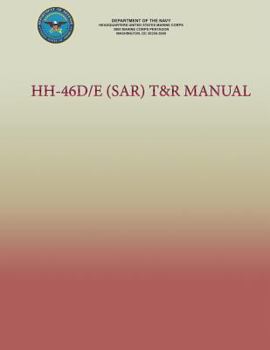Paperback HH-46D/E (SAR) T&R Manual Book