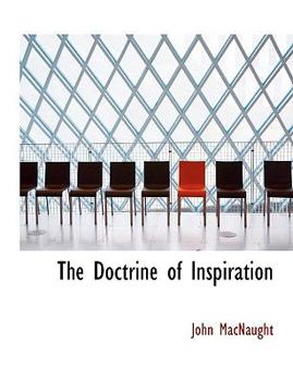 The Doctrine of Inspiration