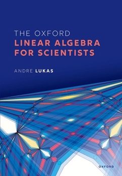 Paperback The Oxford Linear Algebra for Scientists Book