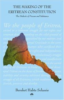 Paperback The Making of the Eritrean Constitution Book