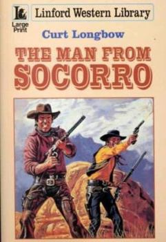 Paperback The Man From Socorro (LIN) [Large Print] Book