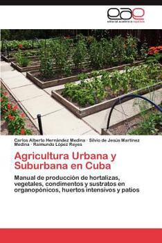 Paperback Agricultura Urbana y Suburbana en Cuba [Spanish] Book