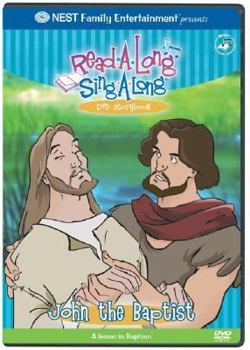 John the Baptist: Read-A-Long Sing-A-Long