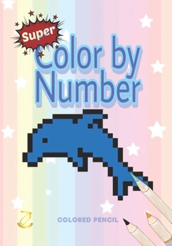 Paperback Super Color by Number Book