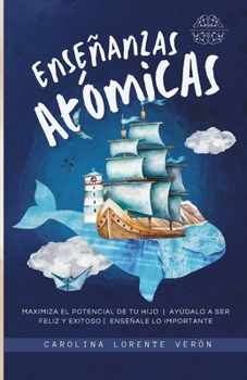 Paperback Enseñanzas Atómicas [Spanish] Book