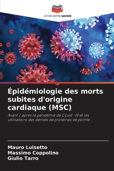 Paperback Épidémiologie des morts subites d'origine cardiaque (MSC) [French] Book