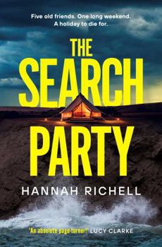 Paperback The Search Party: The Most Gripping and Unputdownable Crime Thriller of 2024 Book