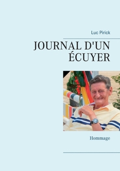 Paperback Journal d'Un Écuyer: Hommage [French] Book
