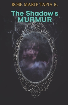 Paperback The Shadow's Murmur Book