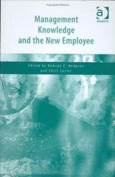 Hardcover Management Knowledge and the New Employee Book