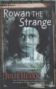 Rowan the Strange - Book #3 of the Ivy