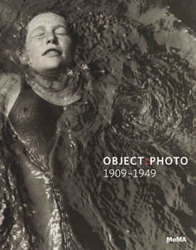 Hardcover Object: Photo. Modern Photographs: The Thomas Walther Collection 1909-1949 Book