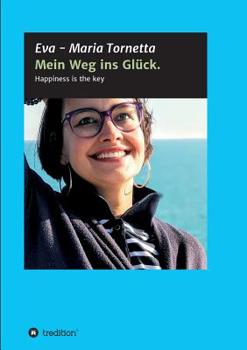 Paperback Mein Weg ins Glück [German] Book