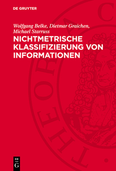 Hardcover Nichtmetrische Klassifizierung Von Informationen: Theorie Und Anwendung [German] Book
