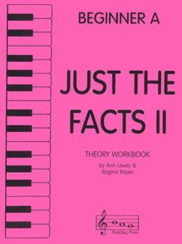 Sheet music Just the Facts II - Theory Workbook - Beginner A Book