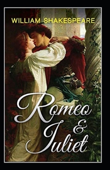 Paperback Romeo and Juliet: Illustrated Edition Book