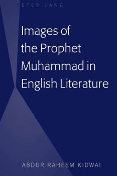 Hardcover Images of the Prophet Muhammad in English Literature Book