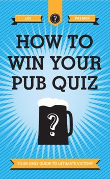 Hardcover How to Win Your Pub Quiz Book