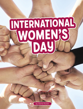 International Women's Day (Traditions & Celebrations)