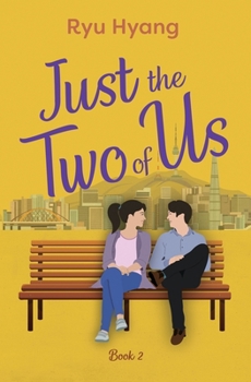 Paperback Just the Two of Us, Book 2 Book