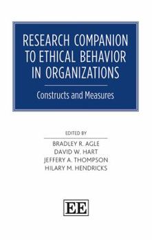 Hardcover Research Companion to Ethical Behavior in Organizations: Constructs and Measures Book