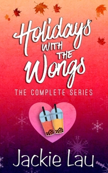 Paperback Holidays with the Wongs: The Complete Series Book