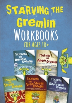 Paperback Starving the Gremlin Workbooks for Ages 10+ Book