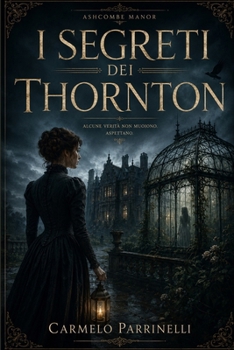 Paperback I segreti dei Thornton [Italian] Book